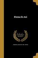 Ktema Es AEI (Paperback) - Andrew Leicester 1881 Irving Photo