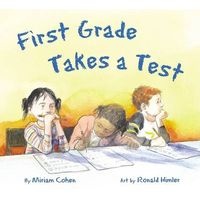 First Grade Takes a Test (Paperback) - Miriam Cohen Photo