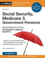 Social Security, Medicare and Government Pensions - Get the Most Out of Your Retirement and Medical Benefits (Paperback, 22nd) - Joseph Matthews Photo