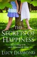 The Secrets Of Happiness (Paperback, Australia/New Zealand ed) - Lucy Diamond Photo