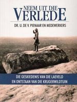 Neem Uit Die Verlede (Afrikaans, Hardcover, 2nd) - U de V Pienaar Photo