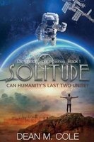 Solitude - Dimension Space Book One (Paperback) - Dean M Cole Photo