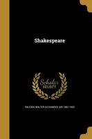 Shakespeare (Paperback) - Walter Alexander Sir Raleigh Photo