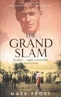 The Grand Slam (Paperback, New ed) - Mark Frost Photo