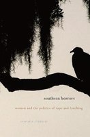 Southern Horrors - Women and the Politics of Rape and Lynching (Paperback) - Crystal N Feimster Photo