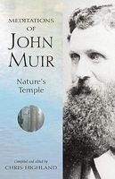 Meditations of  - Nature's Temple (Paperback, 1st ed) - John Muir Photo