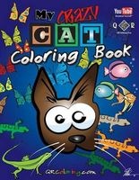 My Crazy Cat Coloring Book (Paperback) - Mike Browne Photo