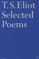 Selected Poems (Paperback, Main) - T S Eliot Photo
