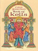 Color Your Own Book of Kells (Staple bound) - Marty Noble Photo