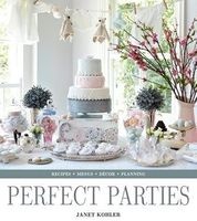 Perfect Parties (Hardcover) - Janet Kohler Photo