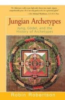 Jungian Archetypes - Jung, Gadel, and the History of Archetypes (Paperback) - Robin Robertson Photo