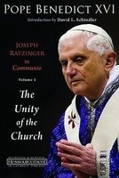Joseph Ratzinger in Communio, v. 1: Unity of the Church (Paperback) - Benedict Photo
