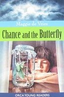 Chance and the Butterfly (Paperback) - Maggie De Vries Photo