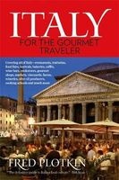 Italy for the Gourmet Traveler (Paperback, 5th) - Fred Plotkin Photo