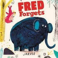 Fred Forgets (Hardcover) - Peter Jarvis Photo