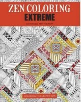 Zen Coloring Extreme (Paperback) - Gmc Photo