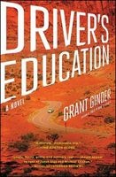 Driver's Education (Paperback, Simon & Schuste) - Grant Ginder Photo