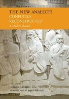 New Analects -  Reconstructed, A Modern Reader (Hardcover) - Confucius Photo