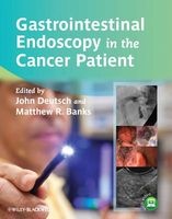 Gastrointestinal Endoscopy in the Cancer Patient (Hardcover) - John C Deutsch Photo