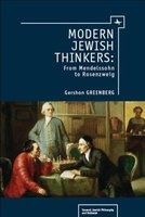 Modern Jewish Thinkers - From Mendelssohn to Rosenzweig (Paperback, New) - Gershon Greenberg Photo
