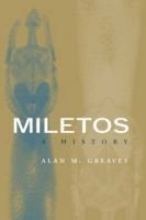 Miletos - Archaeology and History (Hardcover) - Alan M Greaves Photo