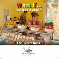 What If We Had a Cafe? (Paperback) - Justin Ingham Photo