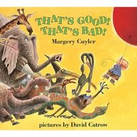 That's Good! That's Bad! (Hardcover, School & Librar) - Margery Cuyler Photo