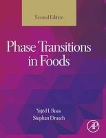 Phase Transitions in Foods (Hardcover, 2nd Revised edition) - Yrjo Henr Roos Photo