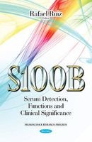 S100b - Serum Detection, Functions & Clinical Significance (Paperback) - Rafael Ruiz Photo