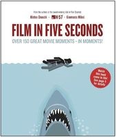 Film in Five Seconds - Over 150 Great Movie Moments - In Moments! (Hardcover) - Matteo Civaschi Photo