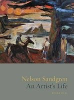Nelson Sandgren - An Artist's Life (Hardcover) - Roger Hull Photo