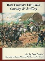 's Civil War Cavalry and Artillery (Paperback) - Don Troiani Photo