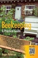 Beekeeping - A Practical Guide (Paperback) - Roger Patterson Photo