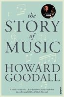 The Story of Music (Paperback) - Howard Goodall Photo