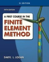 A First Course in the Finite Element Method (Paperback, 5th International edition) - Daryl L Logan Photo