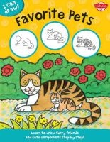 I Can Draw Favorite Pets - Learn to Draw Furry Friends and Cute Companions Step by Step! (Paperback) - Walter Foster Photo