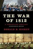 The War of 1812 - A Forgotten Conflict (Paperback, Bicentennial ed) - Donald R Hickey Photo