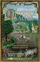 A Brief History of Life in the Middle Ages (Paperback) - Martyn J Whittock Photo