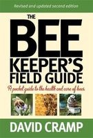 The Beekeeper's Field Guide - A Pocket Guide to the Health and Care of Bees (Paperback) - David Cramp Photo