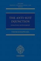 The Anti-suit Injunction Updating Supplement (Paperback) - Thomas Raphael Photo
