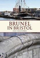 Brunel in Bristol (Paperback) - John Christopher Photo