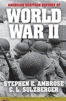American Heritage History of World War II (Paperback) - Stephen E Ambrose Photo
