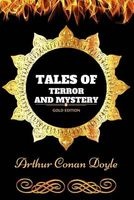 Tales of Terror and Mystery - By  - Illustrated (Paperback) - Sir Arthur Conan Doyle Photo