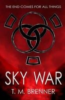 Sky War (Paperback) - T M Brenner Photo