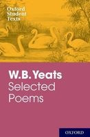 Oxford Student Texts: WB Yeats (Paperback) - W B Yeats Photo