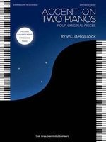 Gillock William Accent on Two Pianos 2 Pianos 4 Hands Book (Paperback) - William Gillock Photo
