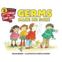 Germs Make Me Sick! (Paperback) - Melvin Berger Photo