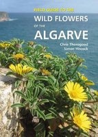 Field Guide to the Wild Flowers of the Algarve (Hardcover, Illustrated edition) - Chris Thorogood Photo