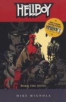 Hellboy Volume 2: Wake the Devil (Paperback, 2nd New edition) - Mike Mignola Photo