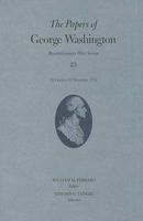 The Papers of George Washington: Revolutionary War Series, Volume 23 - 22 October-31 December 1779 (Hardcover) - William M Ferraro Photo